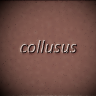 Collusus