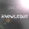 OMGITSKNOWLEDGE